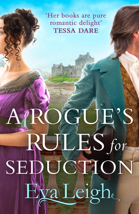 Eva Leigh: A Rogue's Rules for Seduction, Buch