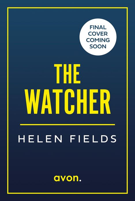 Helen Fields: The Watcher, Buch