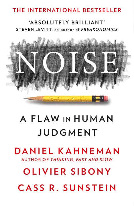 Daniel Kahneman: Noise, Buch