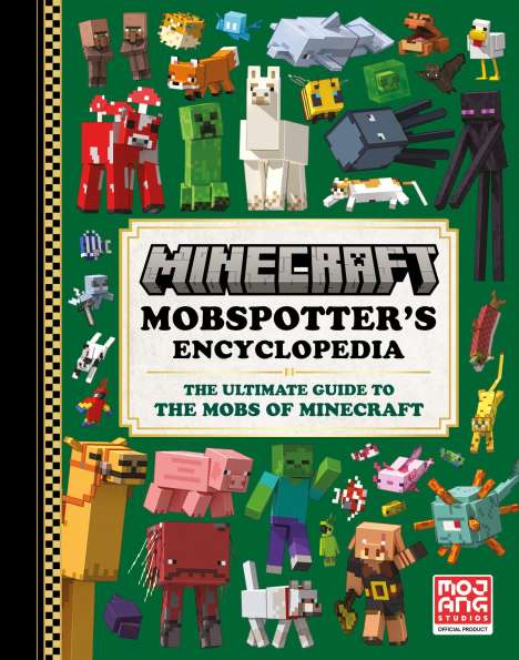 Mojang AB: Minecraft Mobspotter's Encyclopedia, Buch