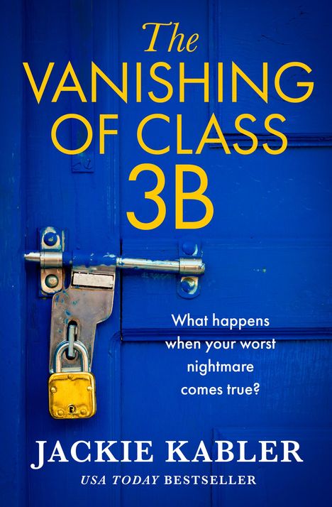 Jackie Kabler: The Vanishing of Class 3b, Buch