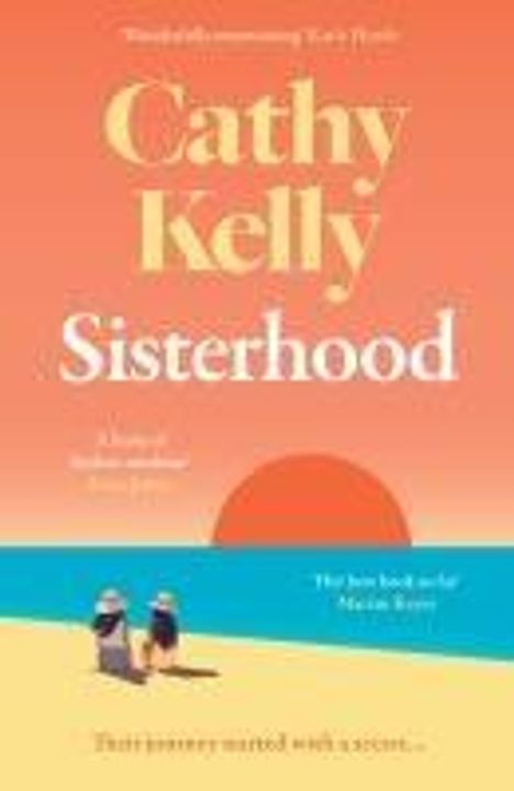 Cathy Kelly: Sisterhood, Buch