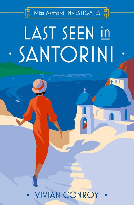 Vivian Conroy: Last Seen in Santorini, Buch