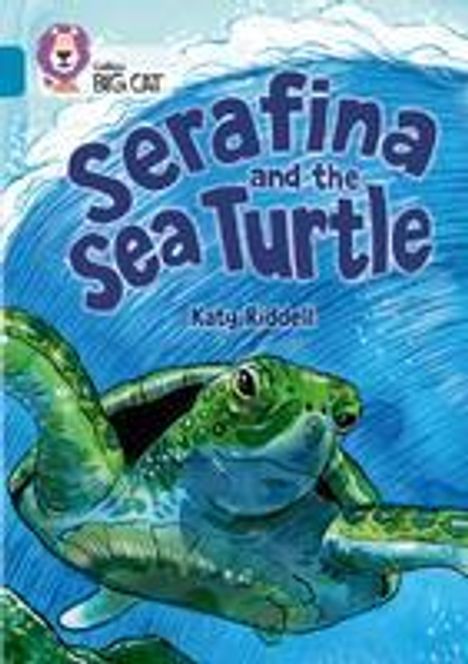 Katy Riddell: Serafina and the Sea Turtle: Band 13/Topaz, Buch