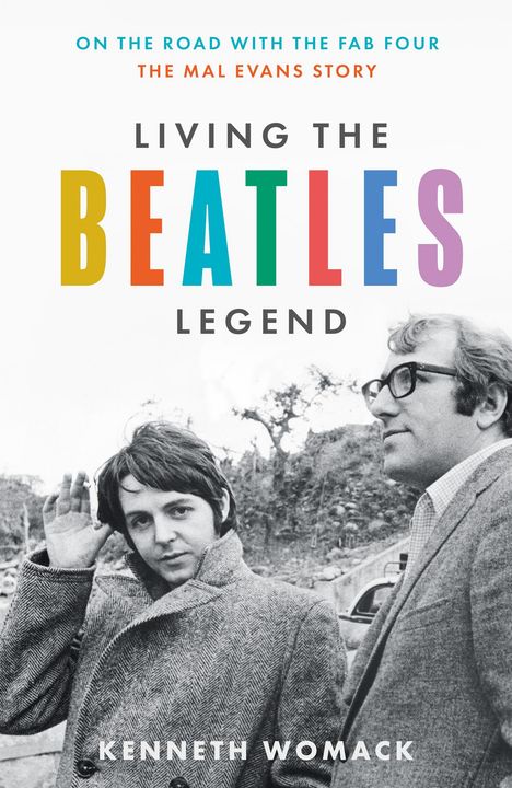 Kenneth Womack: Living the Beatles Legend, Buch