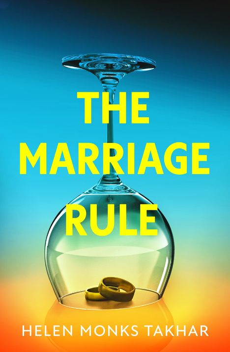 Helen Monks Takhar: The Marriage Rule, Buch