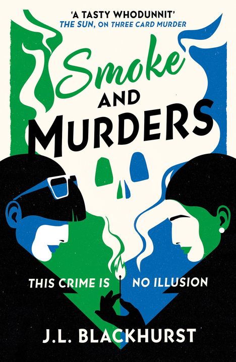 J.L. Blackhurst: Smoke and Murders, Buch
