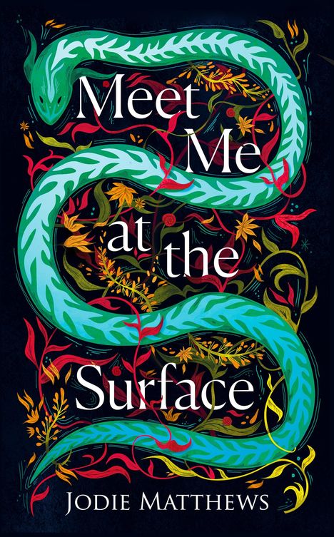 Jodie Matthews: Meet Me at the Surface, Buch