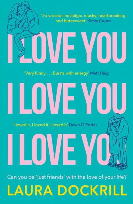 Laura Dockrill: I Love You, I Love You, I Love You, Buch