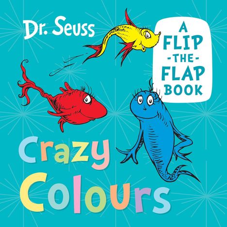 Seuss: Crazy Colours, Buch