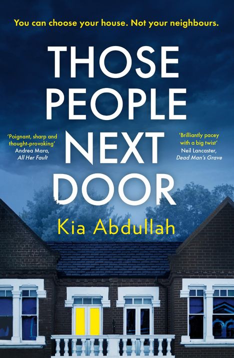Kia Abdullah: Abdullah, K: Those People Next Door, Buch