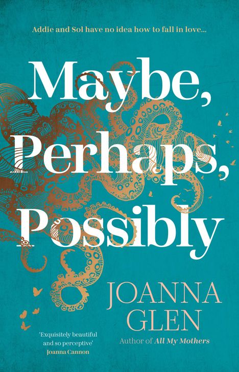 Joanna Glen: Maybe, Perhaps, Possibly, Buch