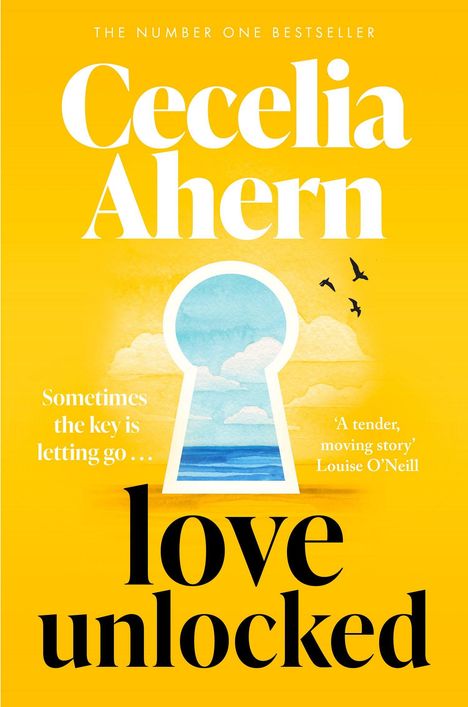 „THE NUMBER ONE BESTSELLER“, „Cecelia Ahern“, „Sometimes the key is letting go...“, „love unlocked“. 
Illustration: Ozean im Schlüsselloch.