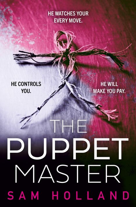 Sam Holland: The Puppet Master, Buch