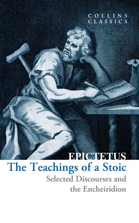 Epictetus: Epictetus: Teachings of a Stoic, Buch