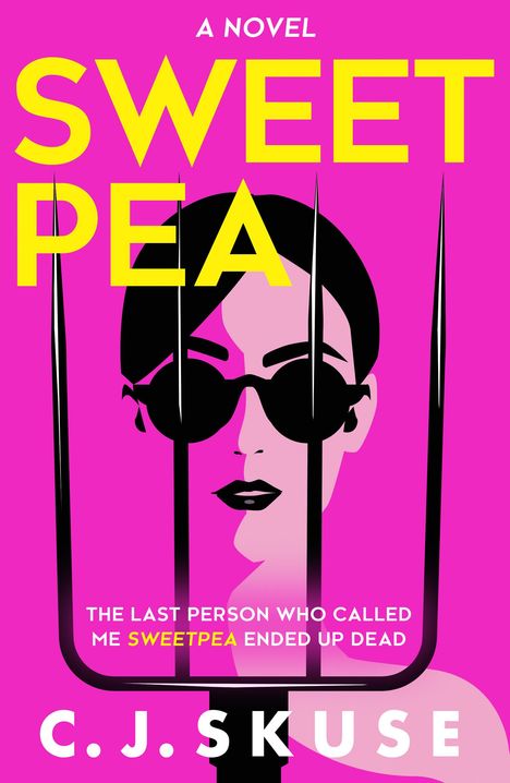 C.J. Skuse: Sweetpea, Buch