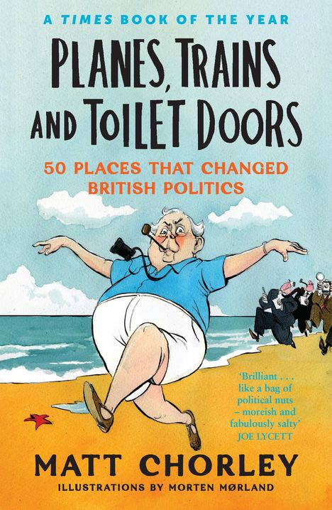 Matt Chorley: Planes, Trains and Toilet Doors, Buch