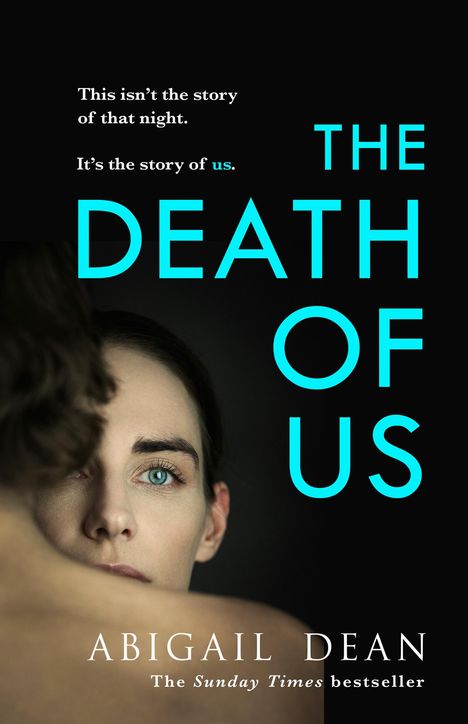 Abigail Dean: The Death Of Us, Buch