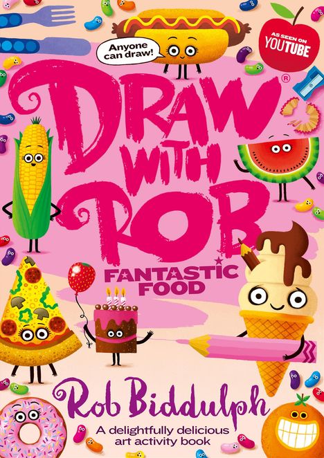 Rob Biddulph: Draw With Rob: Fantastic Food, Buch