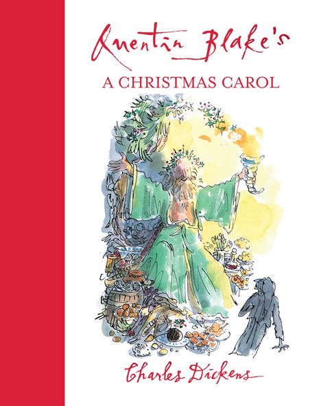 Charles Dickens: Quentin Blake's A Christmas Carol, Buch