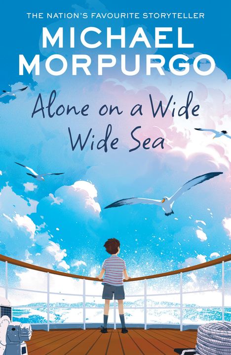 Michael Morpurgo: Alone on a Wide Wide Sea, Buch