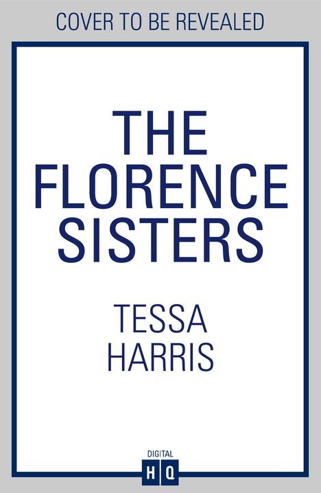 Tessa Harris: The Florence Sisters, Buch