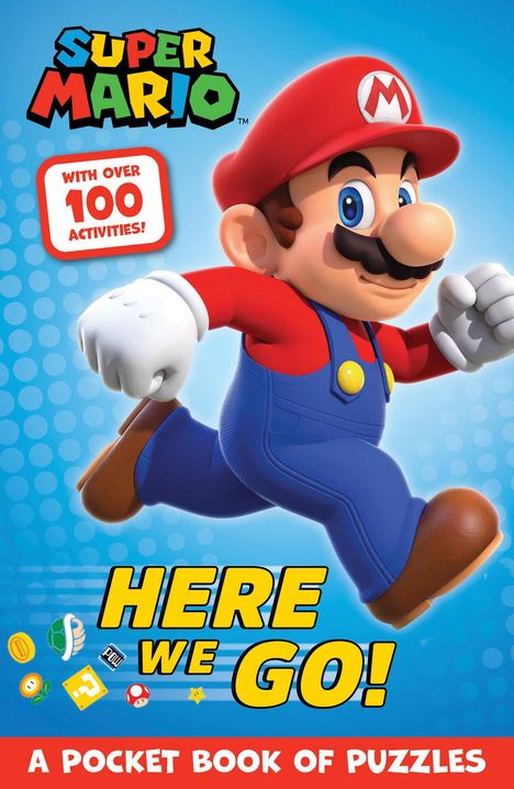 Nintendo: Official Super Mario Here We Go!, Buch
