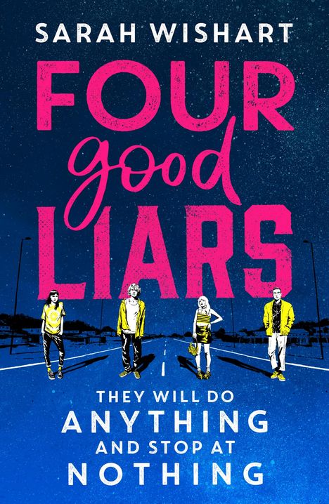 Sarah Wishart: Four Good Liars, Buch