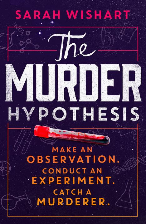 Sarah Wishart: The Murder Hypothesis, Buch