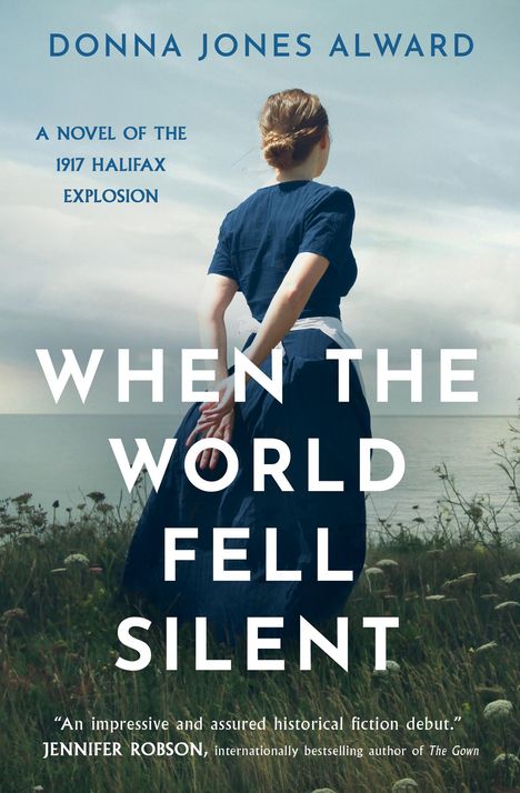 Donna Jones Alward: When the World Fell Silent, Buch