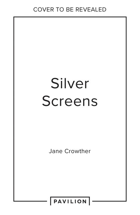 Jane Crowther: Silver Screens, Buch