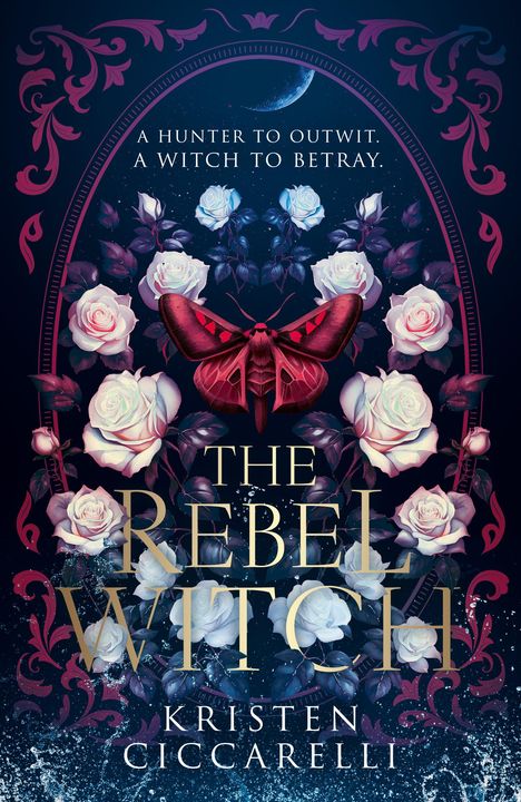 Kristen Ciccarelli: The Rebel Witch, Buch