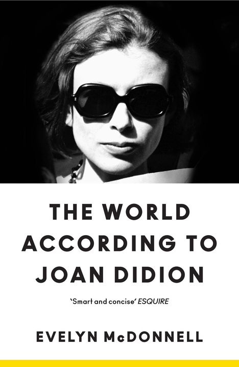 Evelyn McDonnell: The World According to Joan Didion, Buch