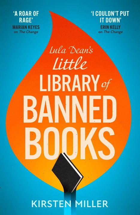 Kirsten Miller: Lula Dean's Little Library of Banned Books, Buch