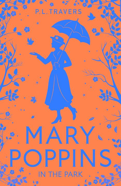 P. L. Travers: Mary Poppins in the Park, Buch