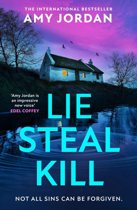 "LIE STEAL KILL" zeigt ein Haus bei Dämmerung, spiegelt sich in Wasser, rosa-blauer Himmel, Vögel, kahle Bäume.