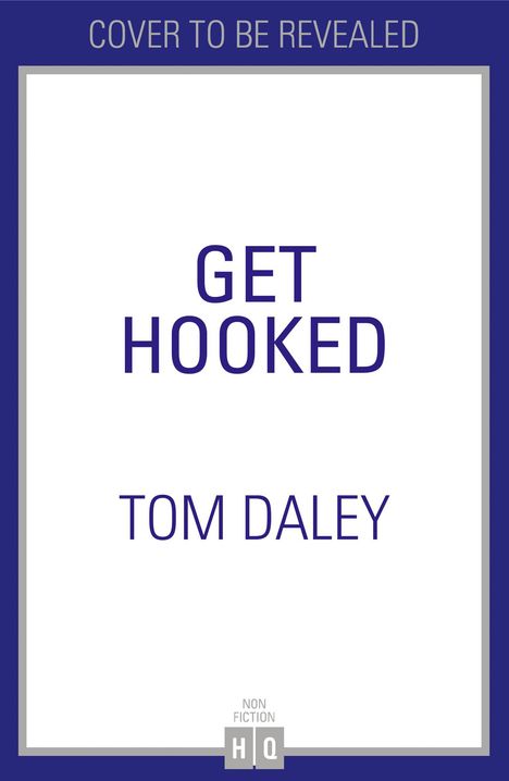 Tom Daley: Get Hooked, Buch