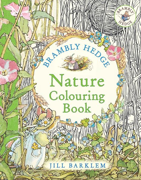 Jill Barklem: Brambly Hedge: Nature Colouring Book, Buch