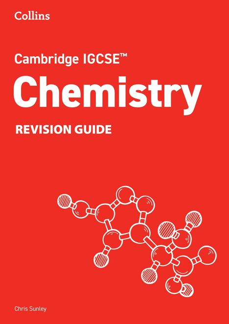 Chris Sunley: Cambridge IGCSE(TM) Chemistry Revision Guide, Buch