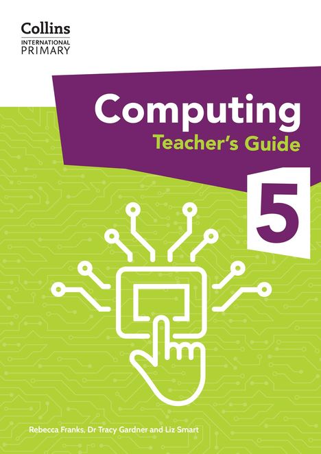 Tracy Gardner: International Primary Computing Teacher's Guide: Stage 5, Buch