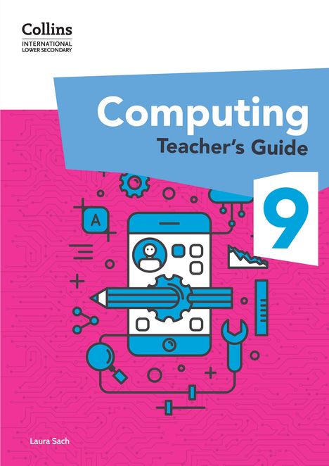 Laura Sach: International Lower Secondary Computing Teacher's Guide: Stage 9, Buch