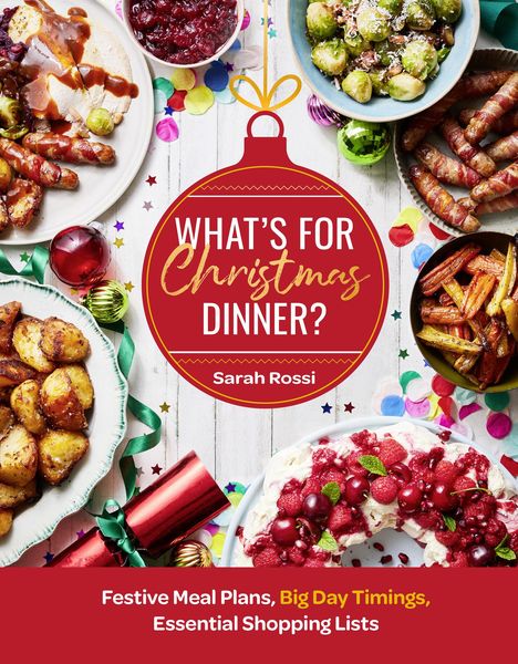 Sarah Rossi: What's For Christmas Dinner?, Buch