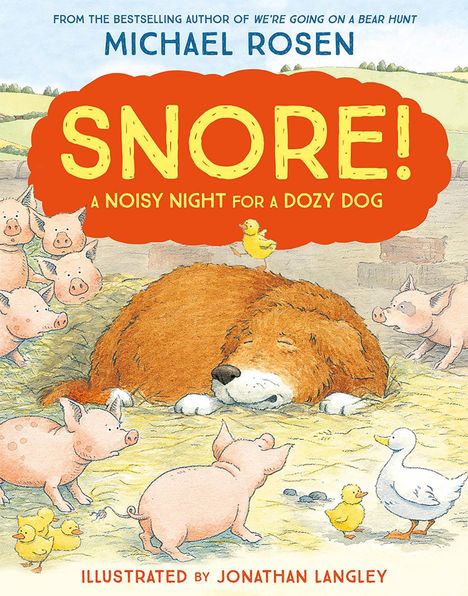 Michael Rosen (geb. 1963): Snore!, Buch