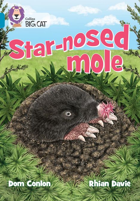 Dom Conlon: Collins Big Cat - The Star-Nosed Mole and Other Wonders, Buch