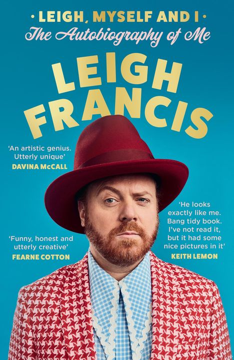 Leigh Francis: Leigh, Myself and I, Buch