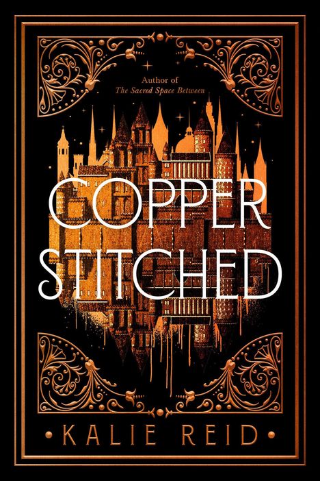 Text: "COPPER STITCHED" von Kalie Reid. Illustration eines Kupferschlosses mit verzierten, ornamentalen Ecken.