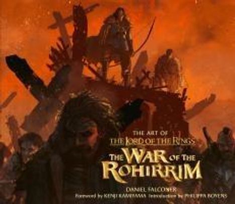 Daniel Falconer: The Art of The Lord of the Rings: The War of the Rohirrim, Buch