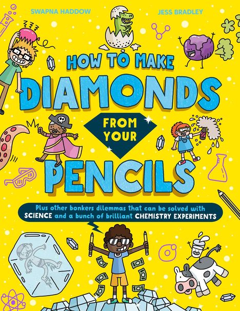 "How to Make Diamonds from Your Pencils." Bunte, verspielte Illustration mit Kindern, Experimenten und einem Dinosaurier.