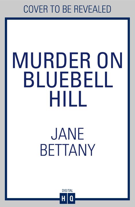 Jane Bettany: Murder on Bluebell Hill, Buch