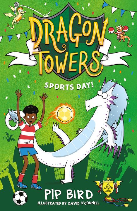 Pip Bird: Dragon Towers: Sports Day, Buch